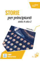 Storie Per Principianti - Racconti Dalla A Alla Z (A0/A1) + Online MP3 Audio