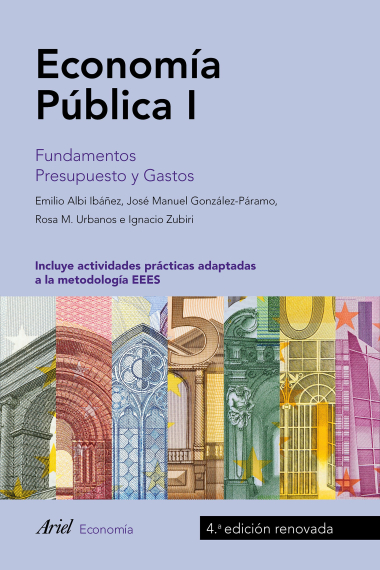 Economía Pública I. Fundamentos. Presupuesto y Gasto. Aspectos macroeconómicos