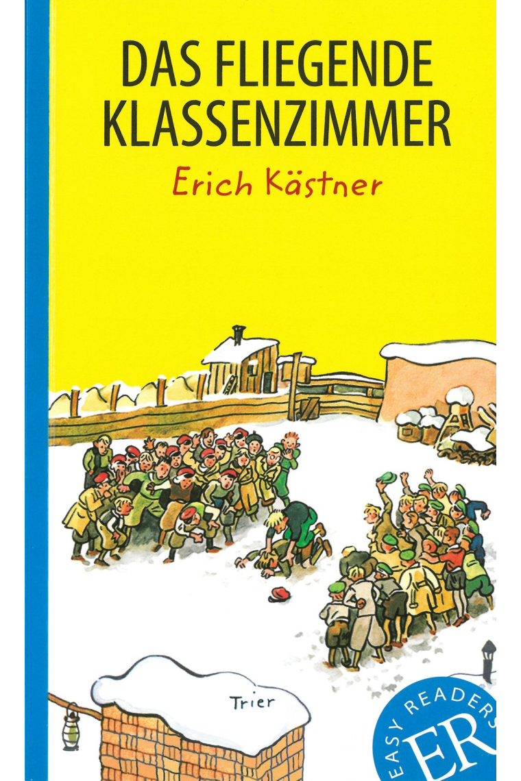 Das fliegende Klassenzimmer. Niveau A2-B1