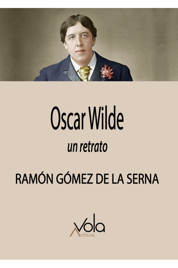 Oscar Wilde: un retrato