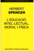 L'educació intel·lectual, moral i física