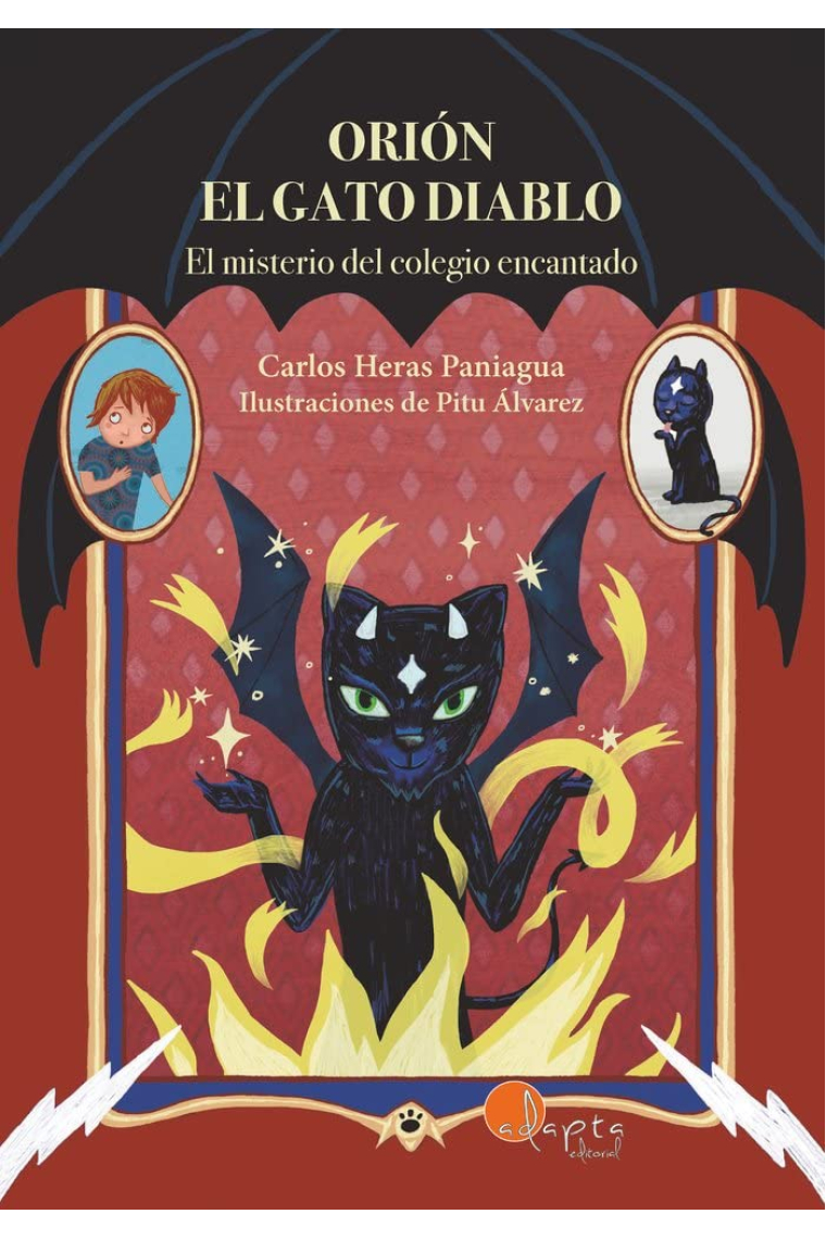 Orión el gato diablo. El misterio del colegio encantado