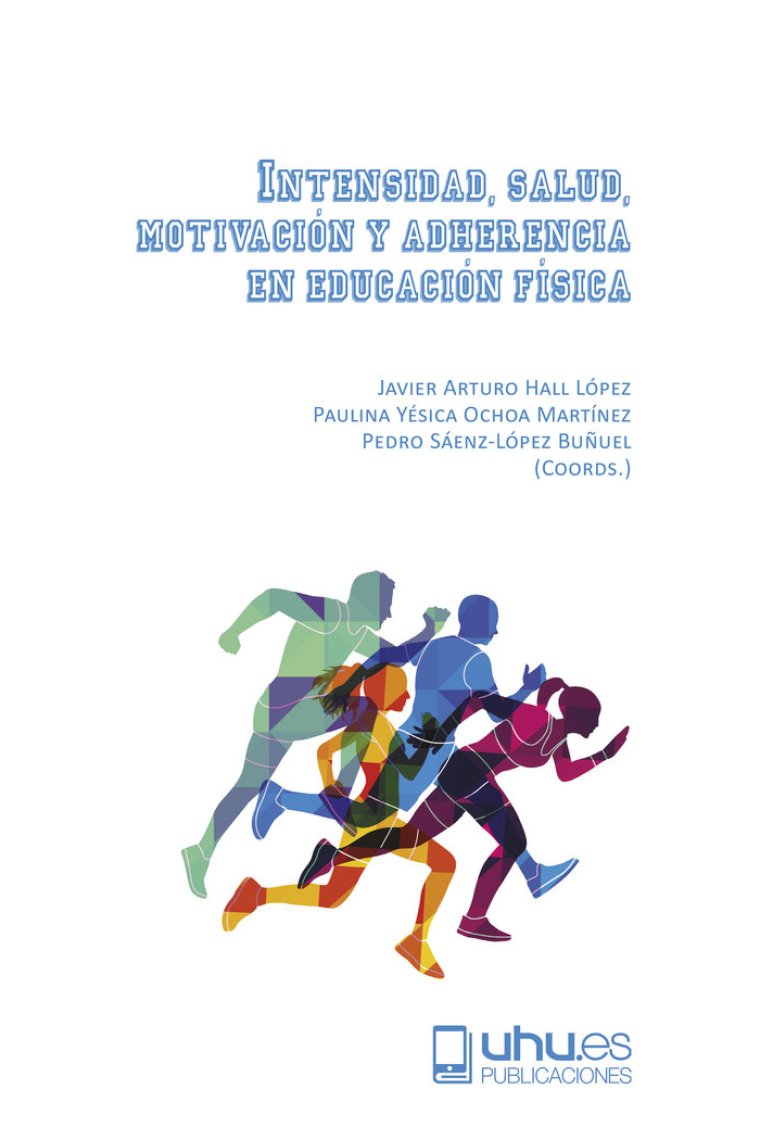 Intensidad, salud, motivación y adherencia en educación física