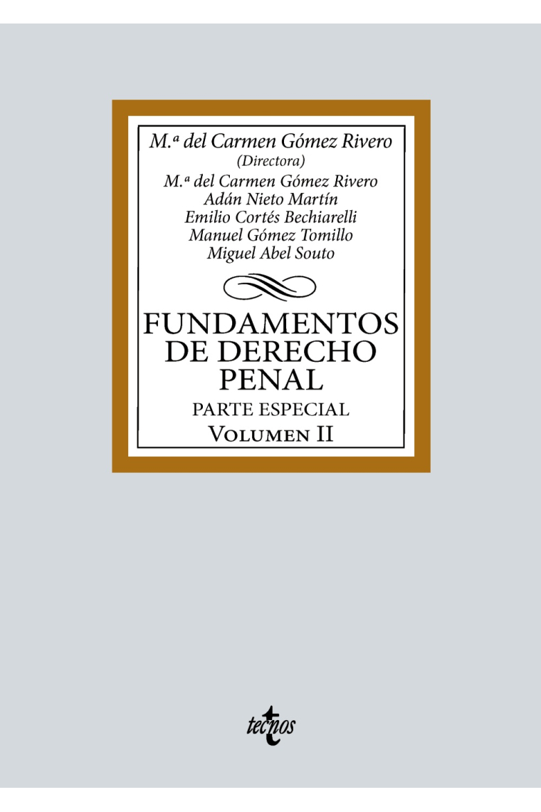 Fundamentos de Derecho Penal. Volumen II. Parte especial