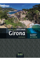 Rutas para descubrir Girona