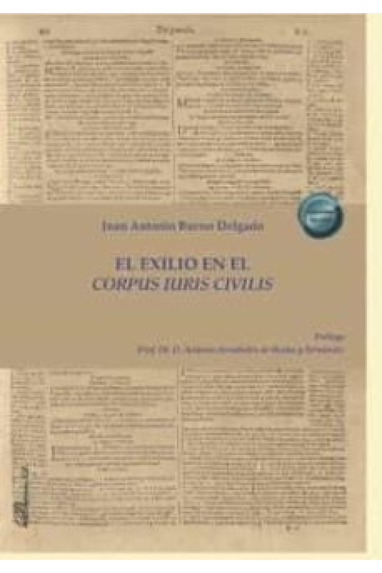 El exilio en el corpus iuris civilis