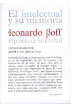 Leonardo Boff, el precio de la libertad