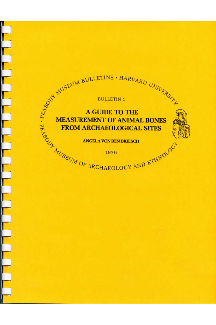 A guide to the measurement of animal bones from archaeological sites. Peabody Museum of Archaeology and Ethnology