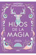 Hijos de la magia (Historias de Cathalian 2)