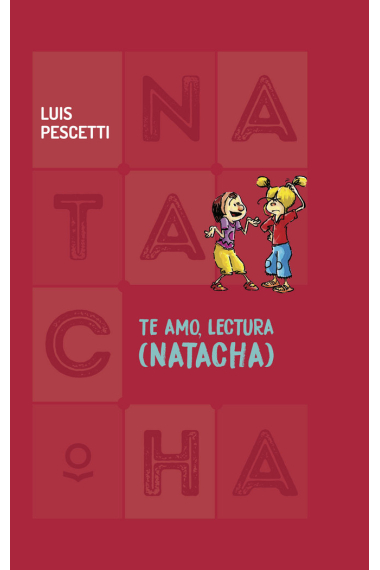 TE AMO LECTURA (NATACHA)