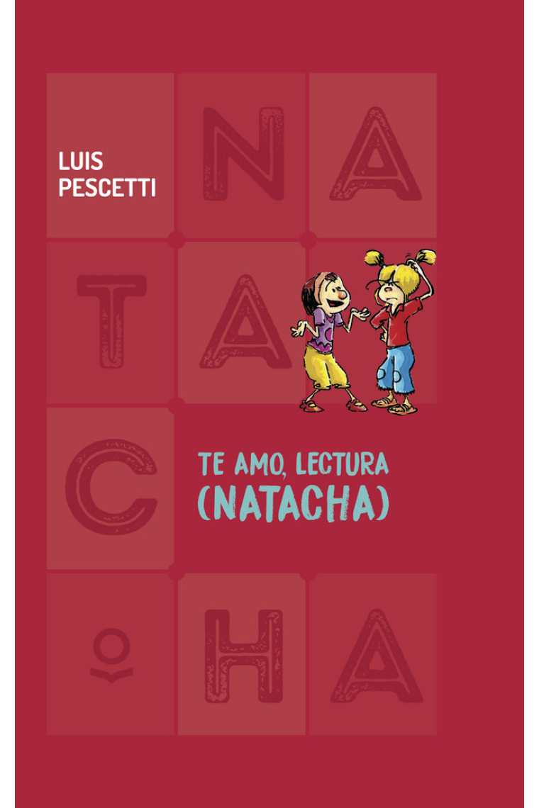 TE AMO LECTURA (NATACHA)