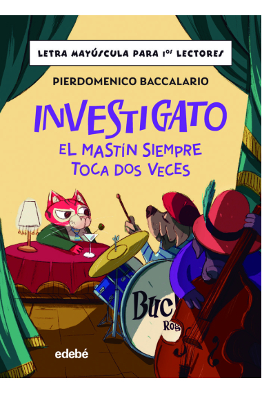 INVESTIGATO EL MASTIN SIEMPRE TOCA DOS VECES