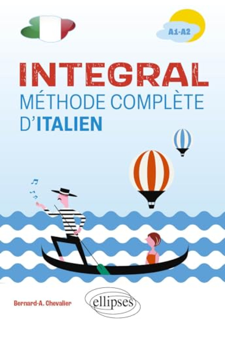 Integral: Méthode complète d'italien A1-A2