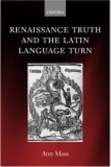 Renaissance truth and the latin language turn