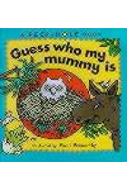 Guess who my mummy is