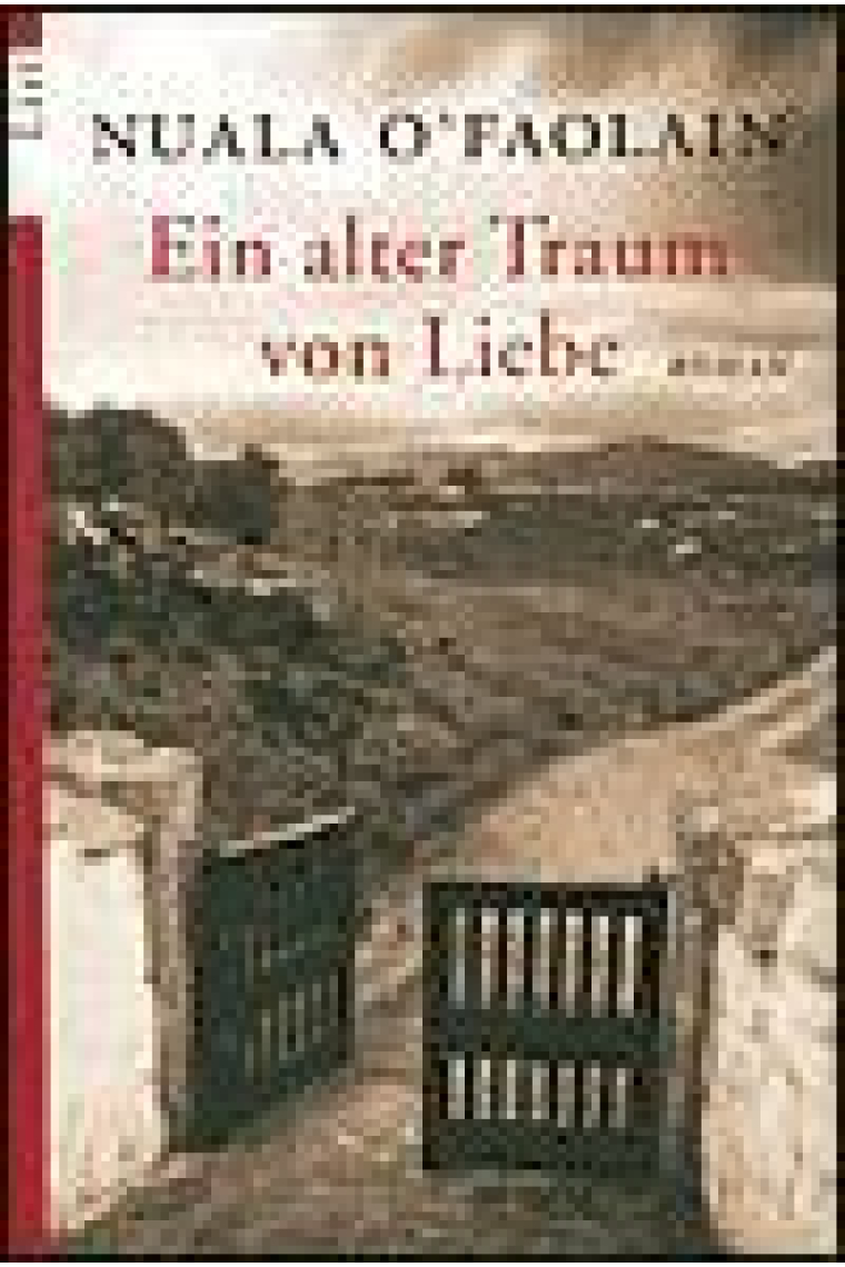 Ein alter Traum von Liebe