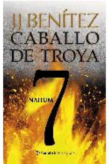 Caballo de Troya 7. Nahum