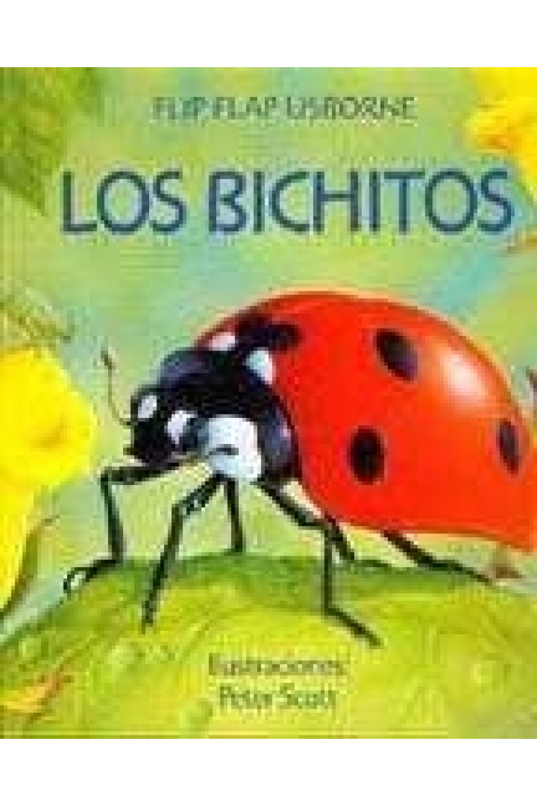 Los bichos. Flip flap