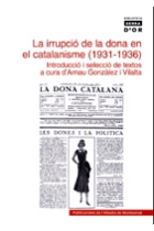 La irrupció de la dona en el catalanisme (1931-1936)