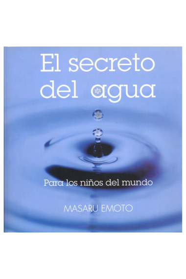 El secreto del agua