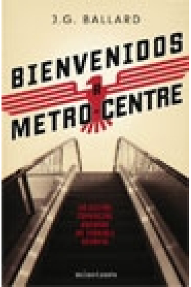 Bienvenidos a Metro-Centre