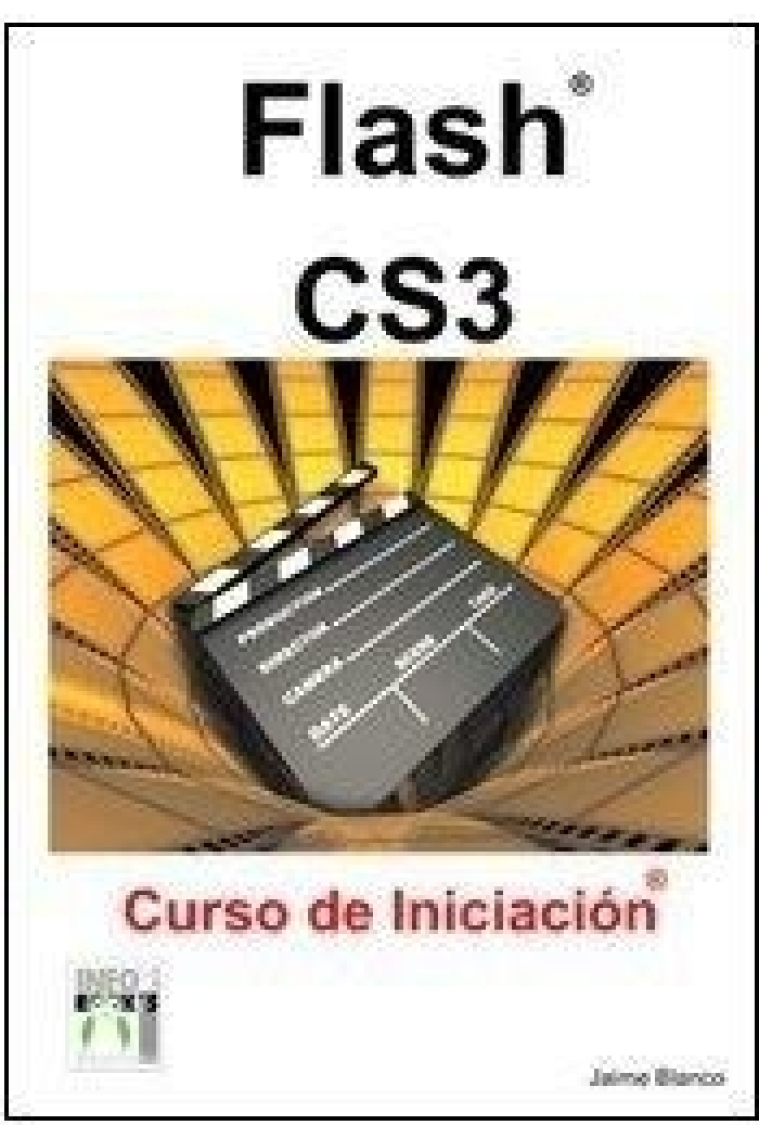 Flash CS3. Curso de iniciación