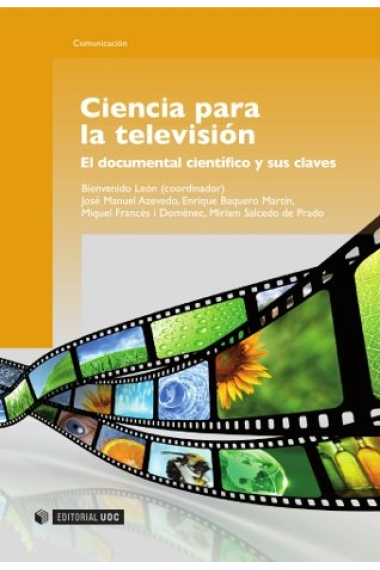 Ciencia para la televisión. El documental científico y sus claves