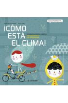 ¡Cómo está el clima! Un planteamiento creativo para gestionar las emociones