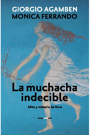 La muchacha indecible: mito y misterio de Kore