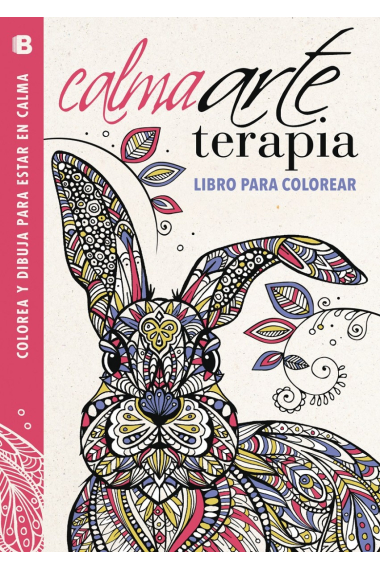 CalmaArteTerapia. Libro para colorear