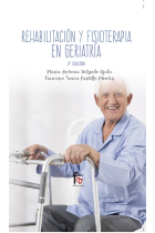 Rehabilitacion y fisioterapia en geriatria-3 Edicion