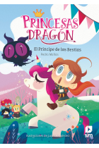 El príncipe de las Bestias.(Las princesas dragón 8)