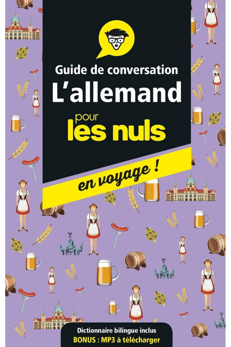 L'allemand pour les nuls en voyage!: Guide de conversation