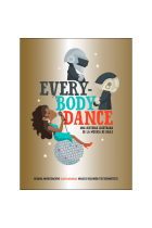 Everybody Dance. Una historia ilustrada de la música de baile