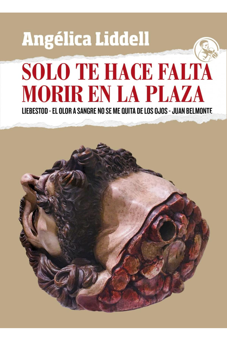 Solo te hace falta morir en la plaza