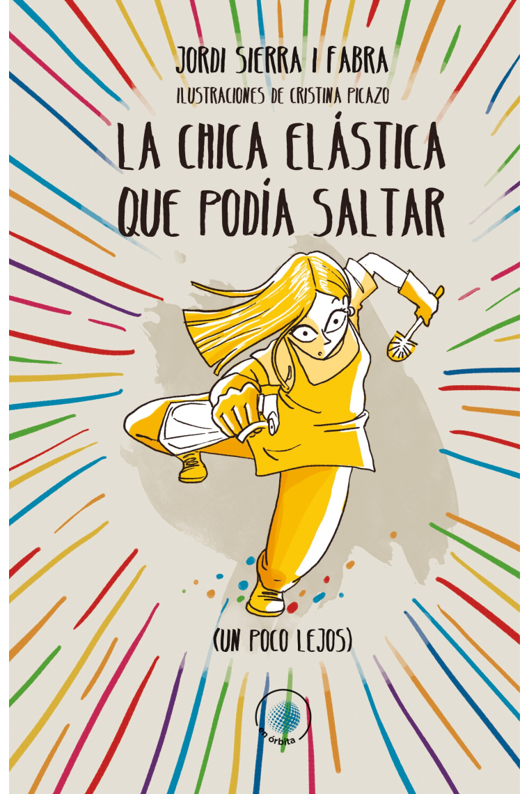 La chica elástica que podía saltar (un poco lejos)