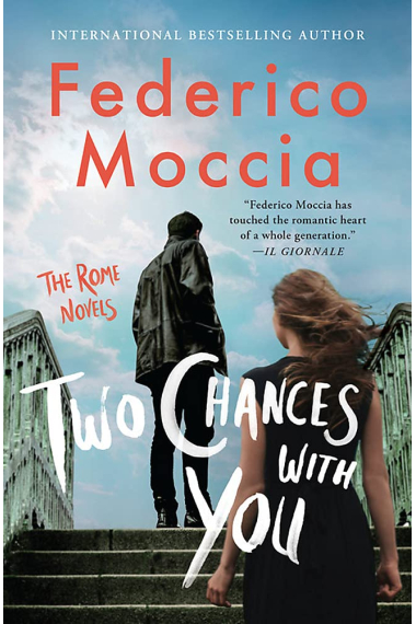 Two Chances With You  (Rome Novels, 2)