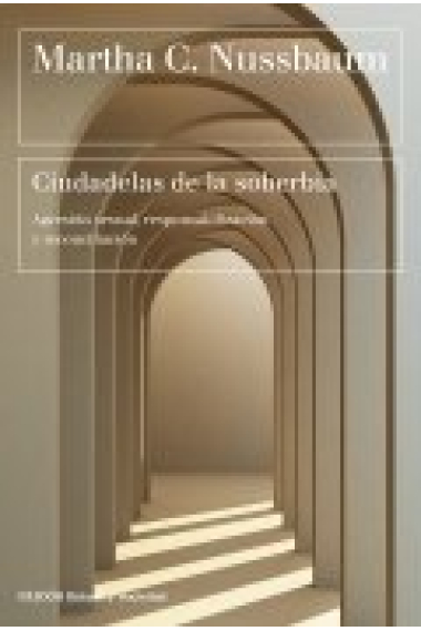 Ciudadelas de la soberbia. Agresión sexual, responsabilización y reconciliación