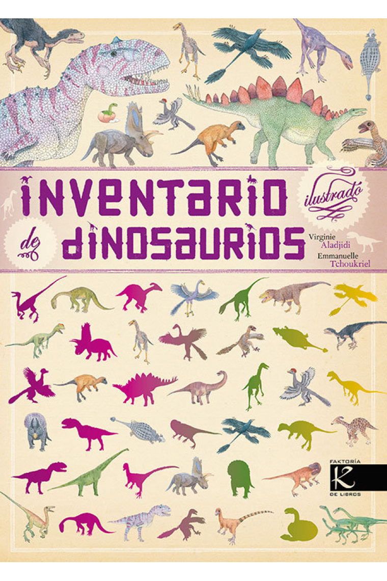 Inventario ilustrado de dinosaurios