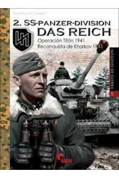 2.SS PANZER DIVISION DAS REICH. OPERACION TIFON 1941