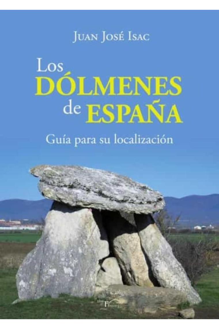 LOS DOLMENES EN ESPAÑA