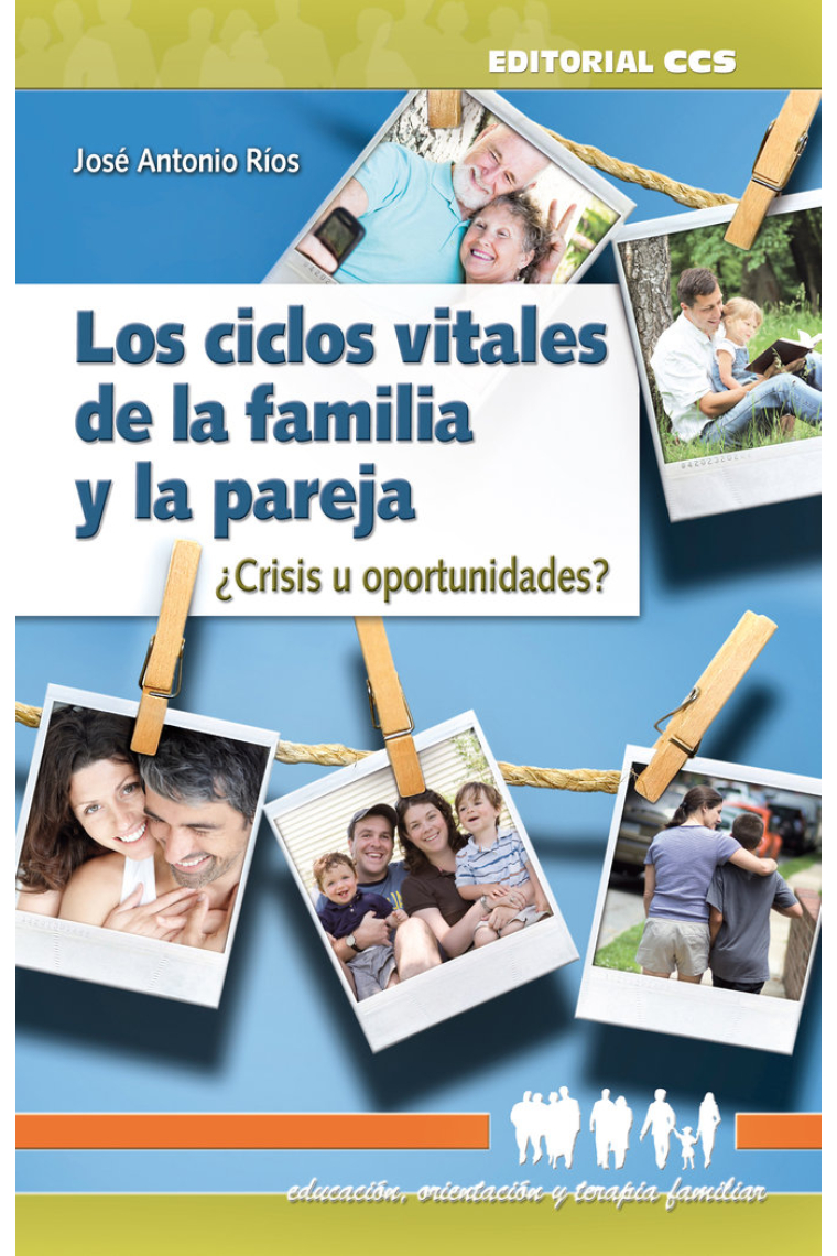 Los ciclos vitales de la familia y la pareja