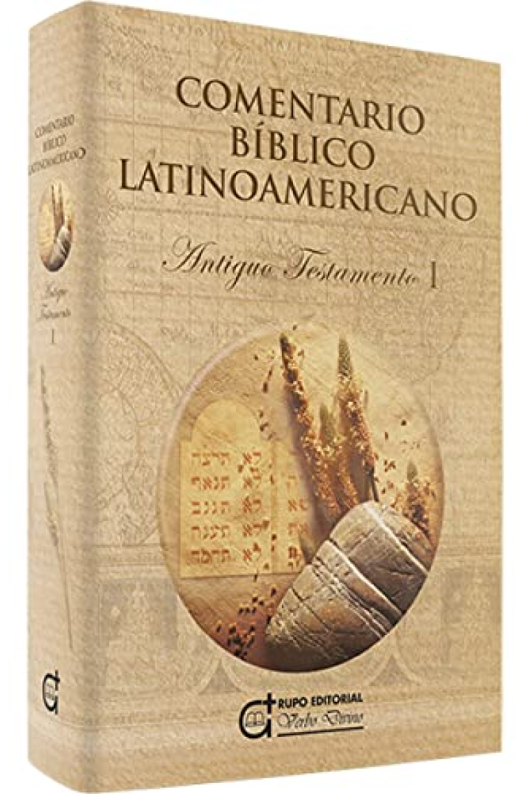 Comentario Bíblico Latinoamericano: Antiguo Testamento I