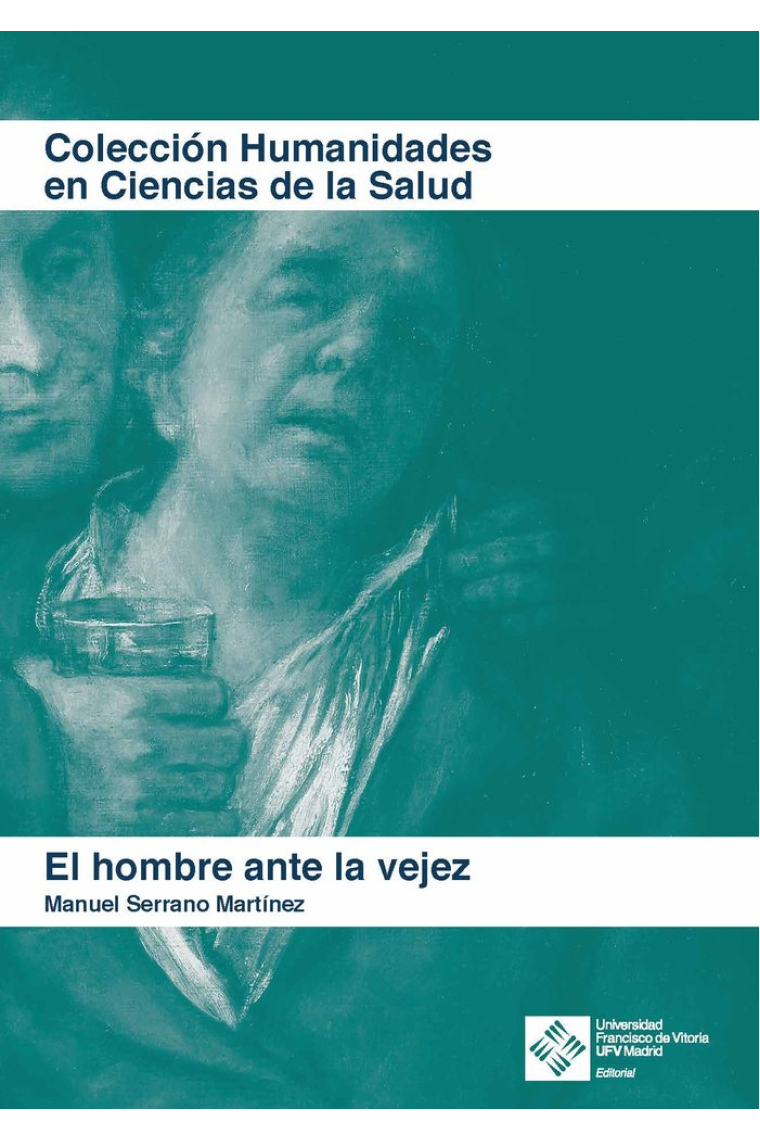 El hombre ante la vejez