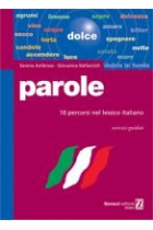 Parole. 10 percorsi nel lessico italiano esercizi guidati