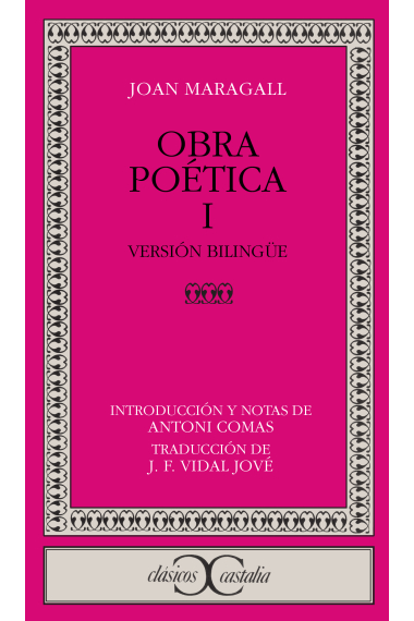 Obra poética I (Versión Bilingüe)