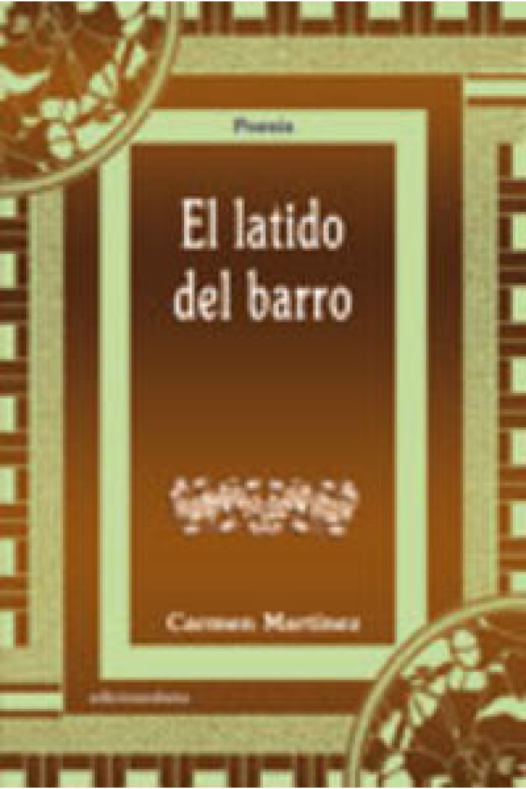 El latido del barro