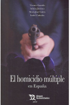 El homicidio múltiple en España