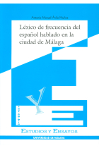 Léxico de frencuencias del español hablado en la ciudad de Málaga