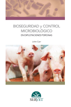 Bioseguridad y control microbiológico en explotaciones porcinas